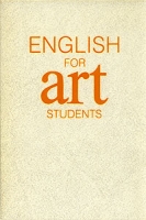 English for art students Английский язык для вузов искусств артикул 5443d.