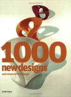 1000 New Designs and Where to Find Them: A 21st-Century Sourcebook артикул 5429d.