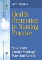 Health Promotion in Nursing Practice (6th Edition) артикул 5507d.