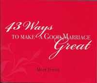 43 Ways to Make a Good Marriage Great артикул 5525d.