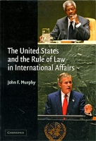 The United States and the Rule of Law in International Affairs артикул 5630d.